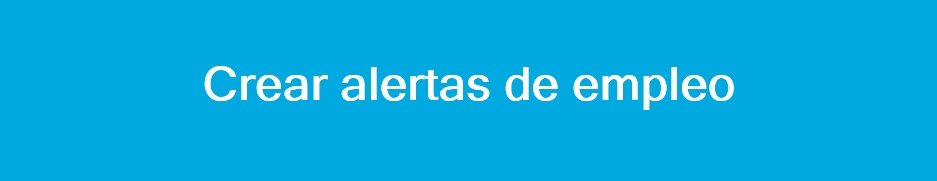 Crear alertas de empleo Crear alertas de empleo